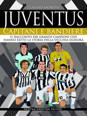 cover image of Juventus. Capitani e bandiere